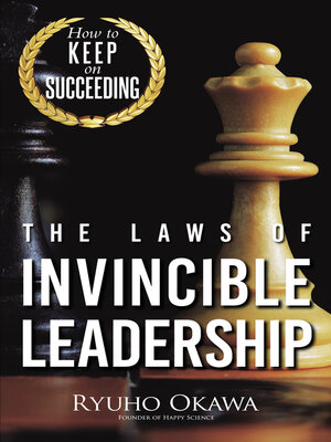 cover image of The Laws of Invincible Leadership